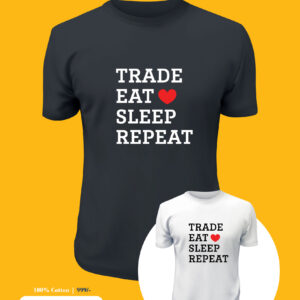 Trade Eat Sleep Repeat